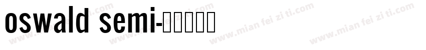 oswald semi字体转换